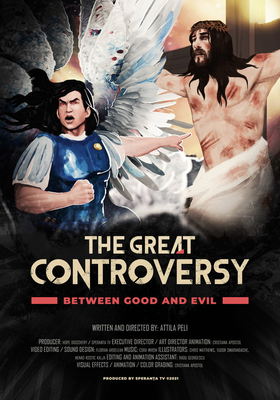 The Great Controversy between Good and Evil